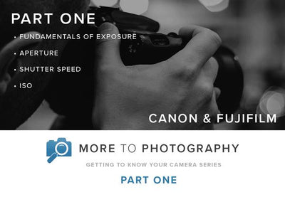 More to Photography Part One - Canon & Fujfilm (September 1st)
